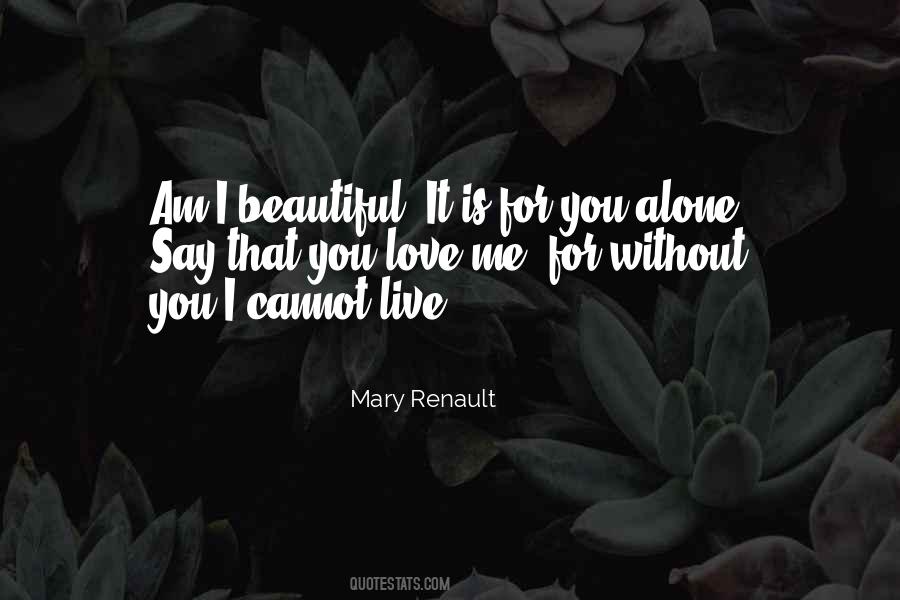 I Love You Beautiful Quotes #41743