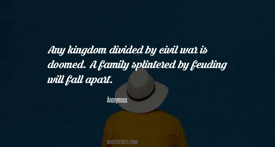 Family Divided Quotes #1566870