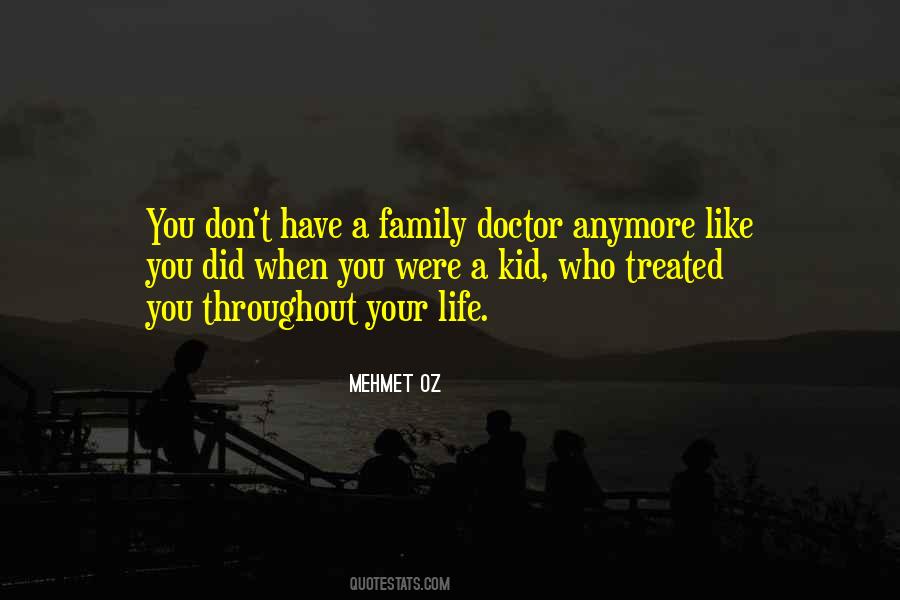 Family Doctor Quotes #1740529