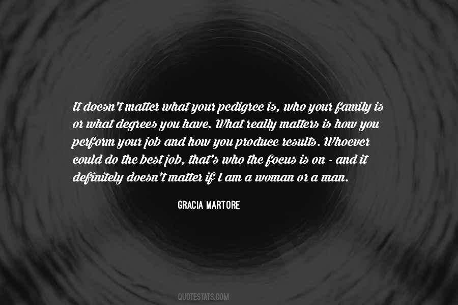 Family Doesn't Matter Quotes #192837