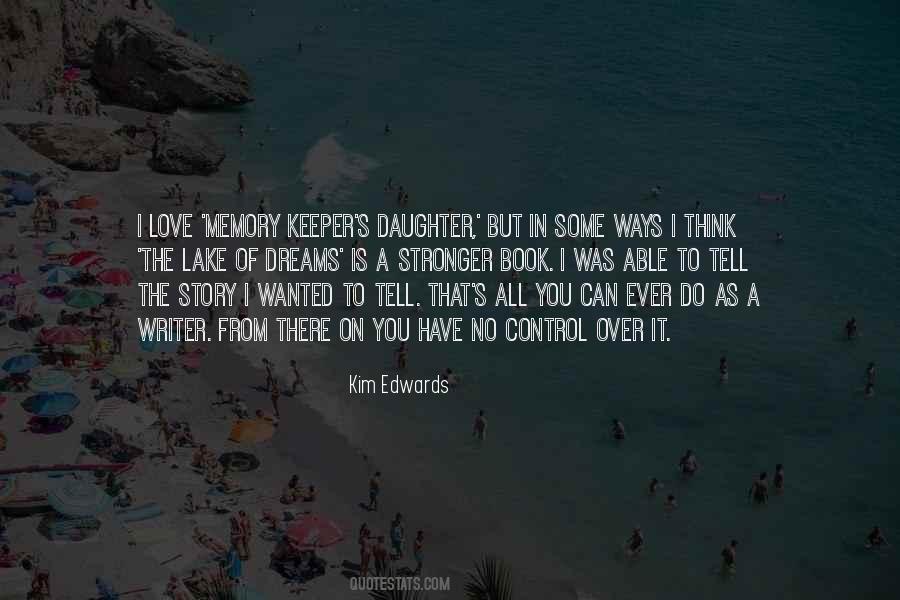 I Love That You Can Quotes #177482
