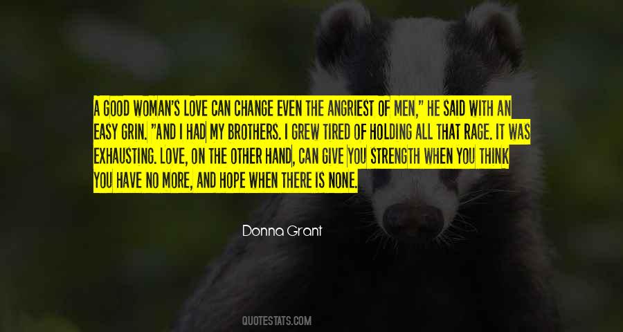 I Love That You Can Quotes #453217