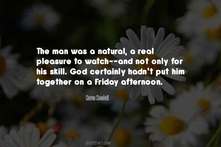 Man Friday Quotes #1342551