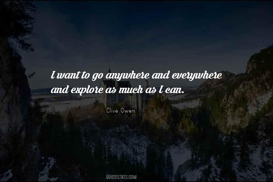 Anywhere Everywhere Quotes #1133489