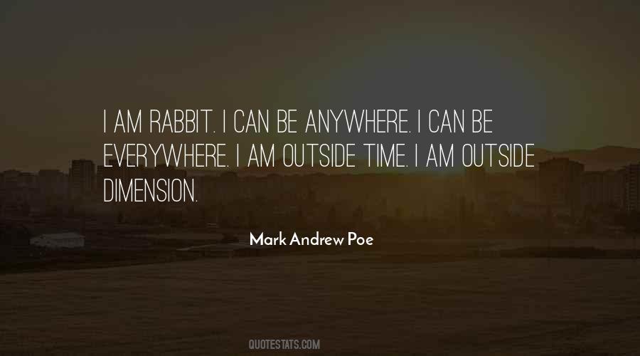 Anywhere Everywhere Quotes #1551295