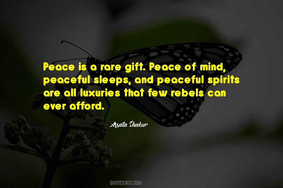 A Peace Of Mind Quotes #302872