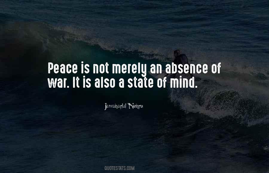 A Peace Of Mind Quotes #359007