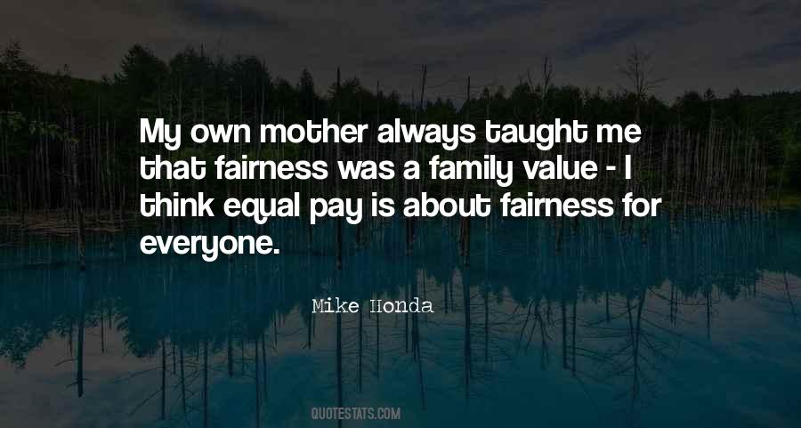 Family Fairness Quotes #1015966