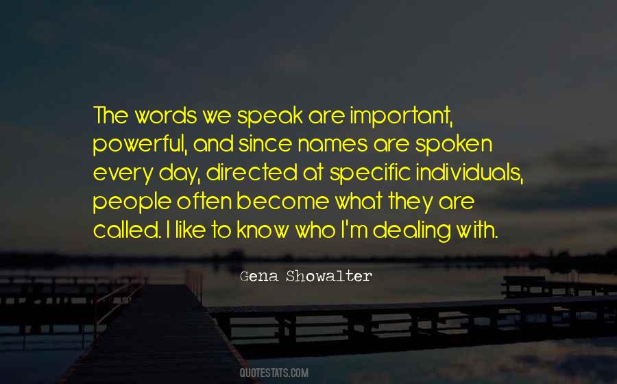 Names Are Important Quotes #1521330