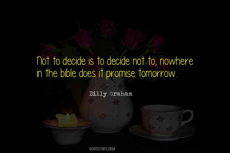 Choices Bible Quotes #1328574