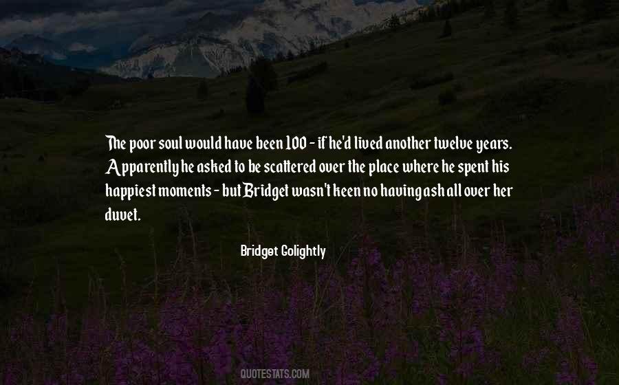 Best Moments Of My Life Quotes #138687
