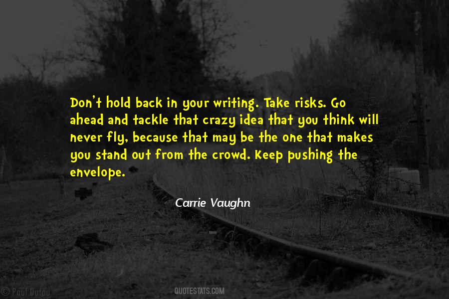 Never Go Crazy Quotes #1087567