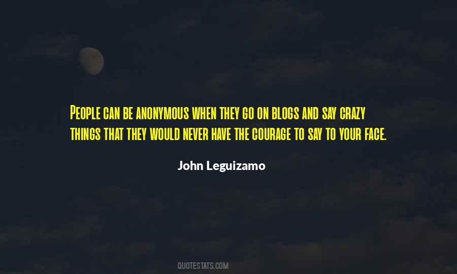 Never Go Crazy Quotes #592781