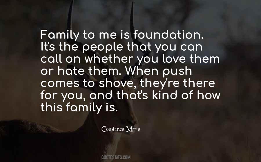 Family Foundation Quotes #555074