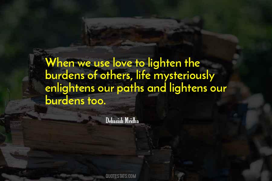 Lighten Up Life Quotes #1070435