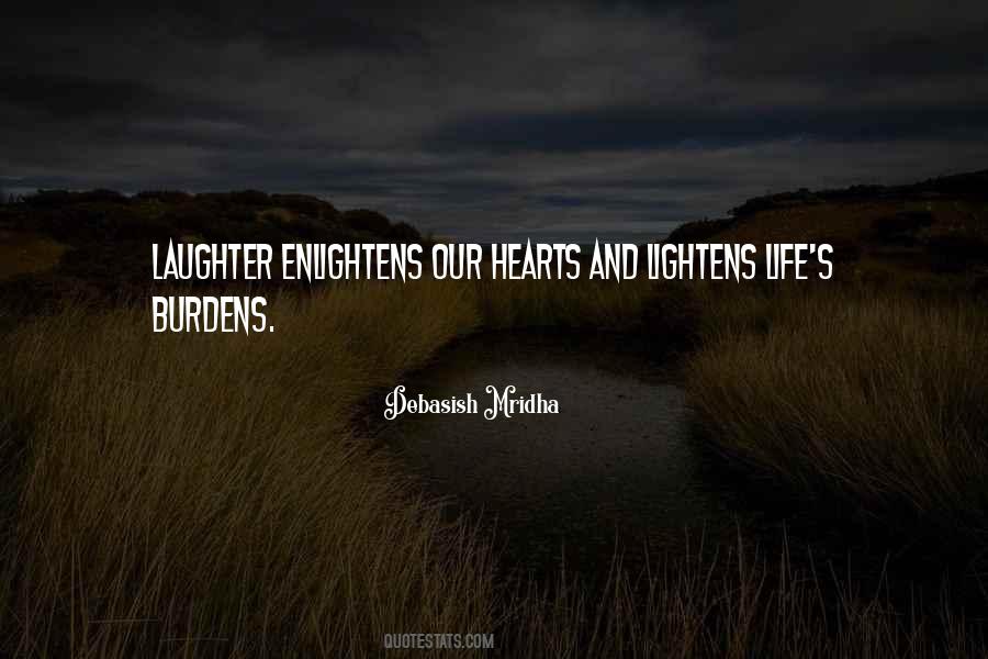 Lighten Up Life Quotes #1455516