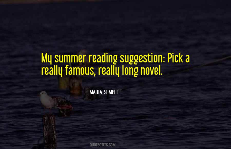 Long Summer Quotes #1217569