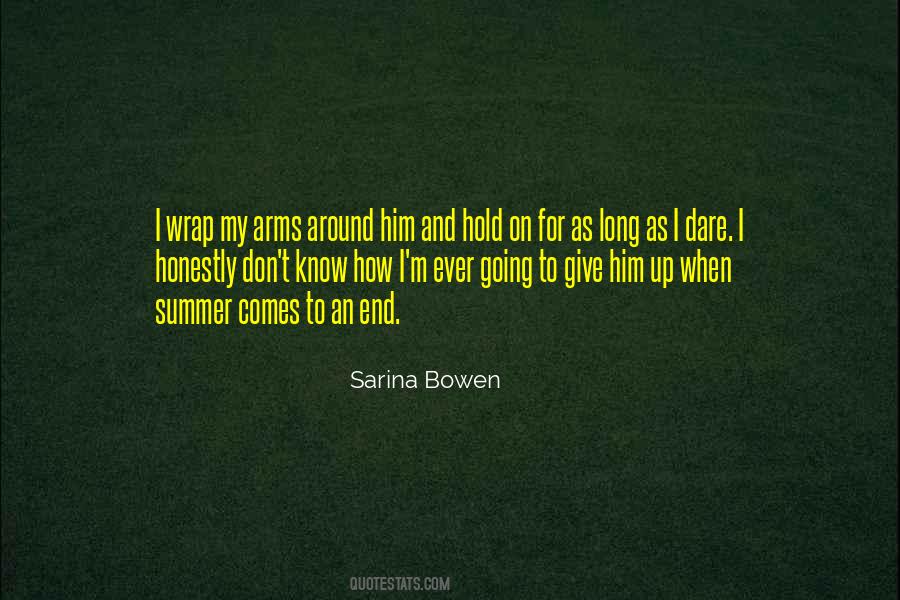 Long Summer Quotes #1296673