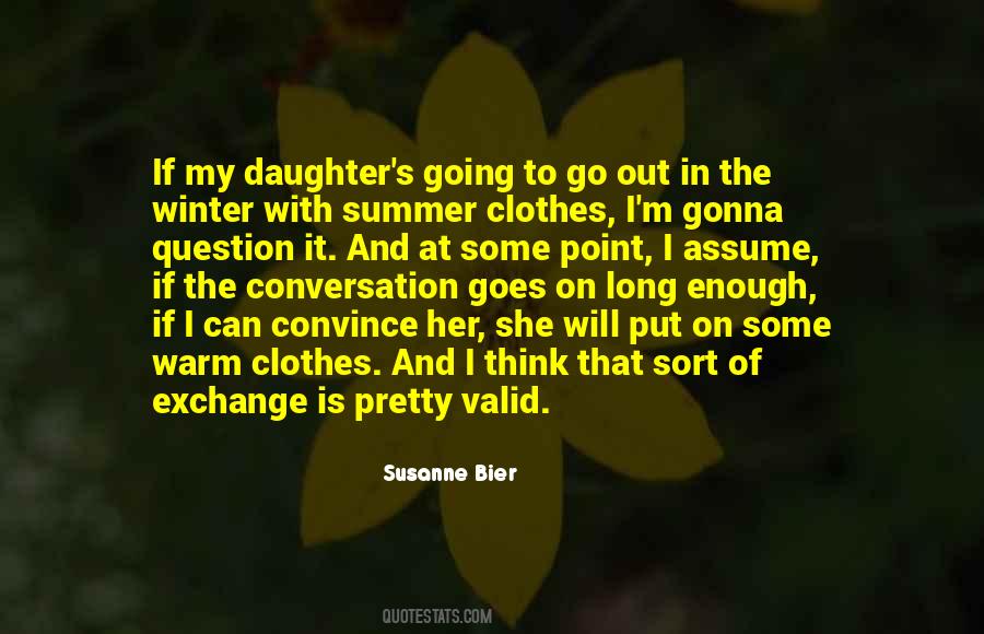 Long Summer Quotes #1393241