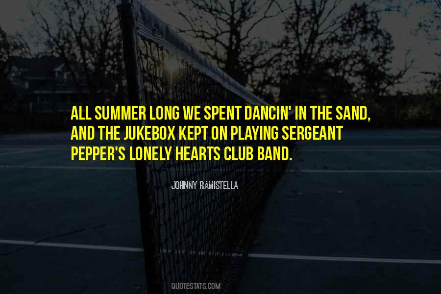 Long Summer Quotes #21883