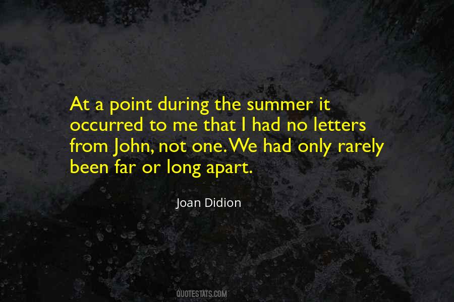 Long Summer Quotes #430221