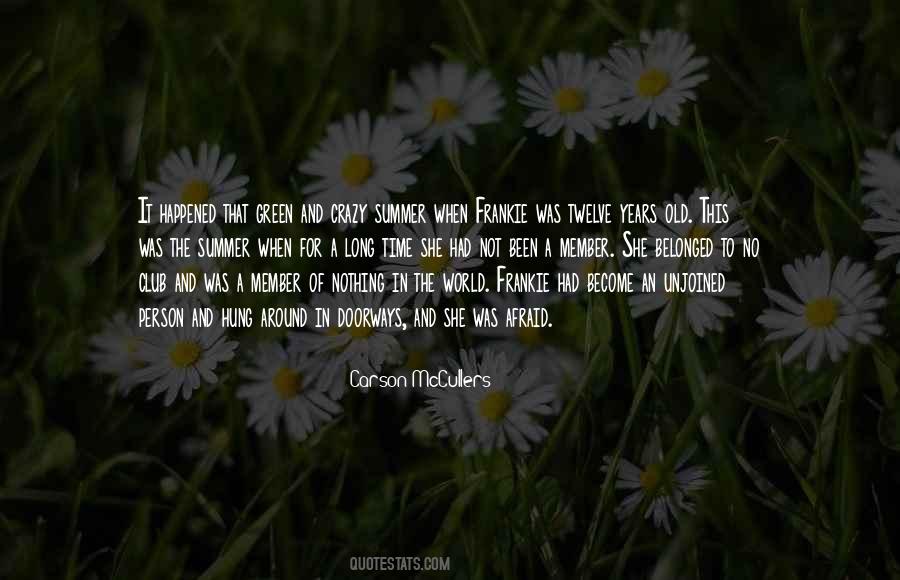 Long Summer Quotes #83728