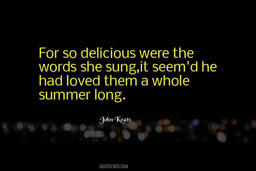 Long Summer Quotes #869721