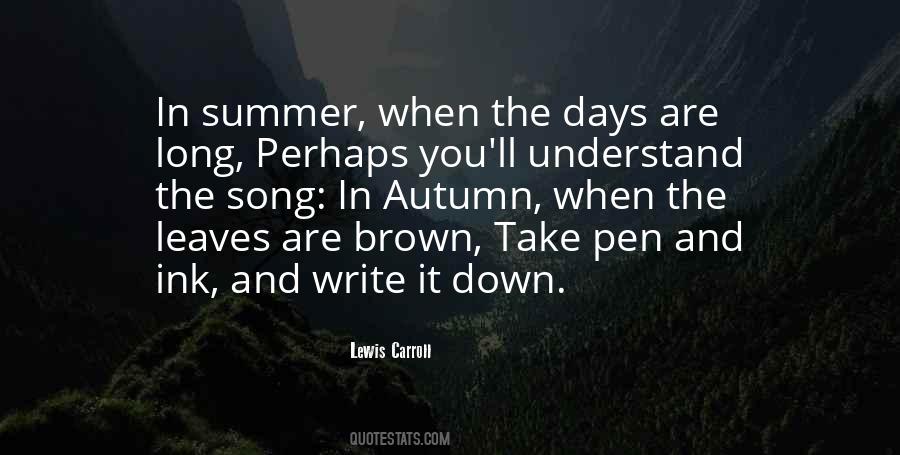 Long Summer Quotes #924516