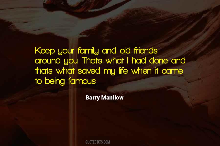 Family Friends Life Quotes #606642