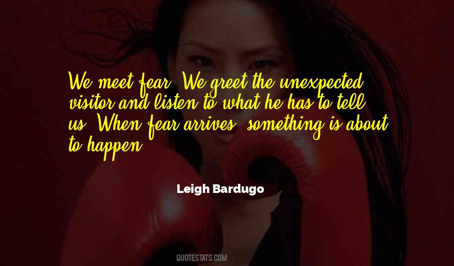 Unexpected Things Can Happen Quotes #1198947