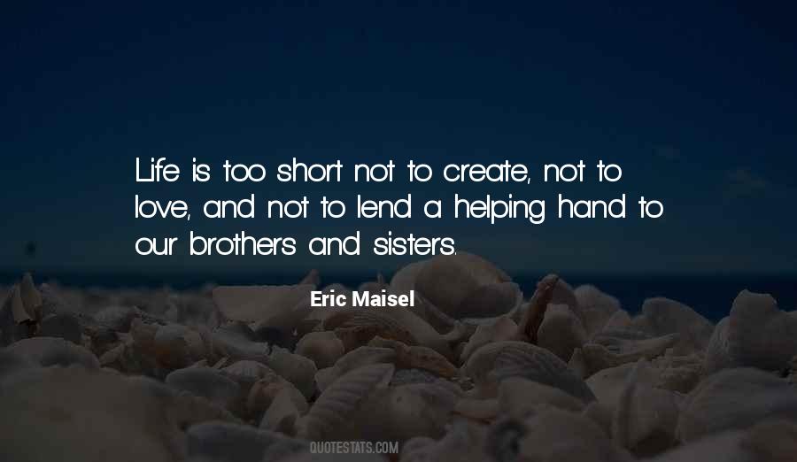 Life Is Short Love Quotes #1202717