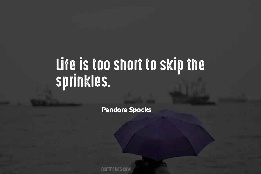 Life Is Short Love Quotes #1264875