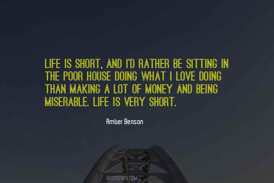 Life Is Short Love Quotes #1310162