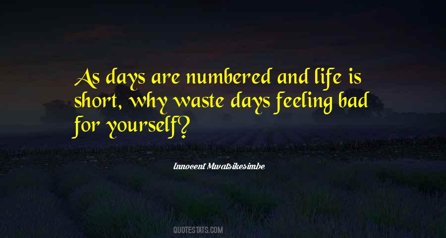 Life Is Short Love Quotes #1573546