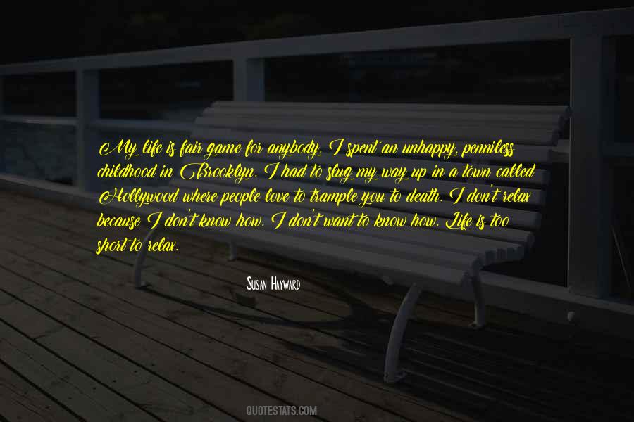 Life Is Short Love Quotes #1737126