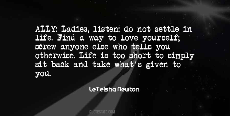 Life Is Short Love Quotes #1775497