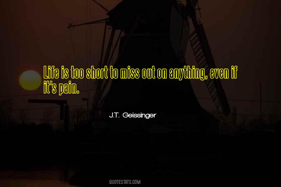 Life Is Short Love Quotes #601134