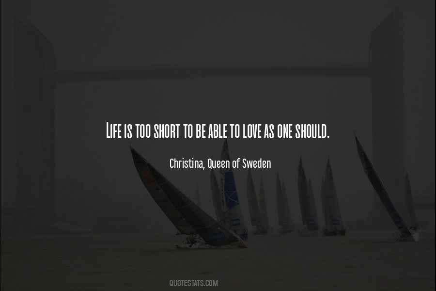 Life Is Short Love Quotes #931335