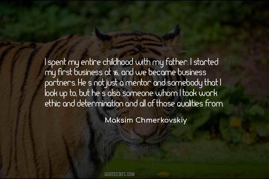 Someone To Look Up To Quotes #1245838