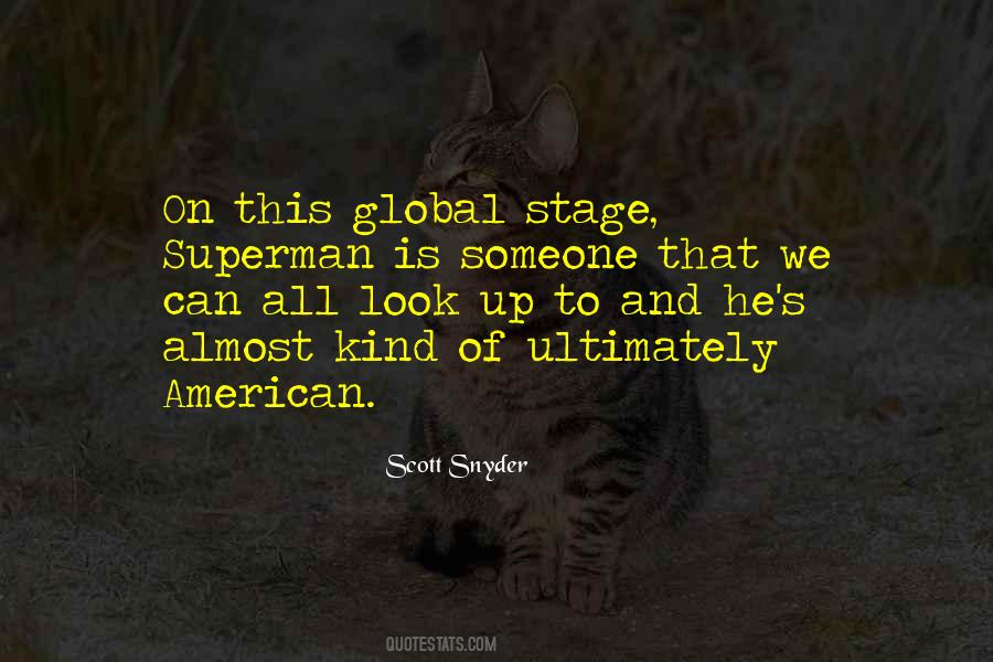 Someone To Look Up To Quotes #1672391