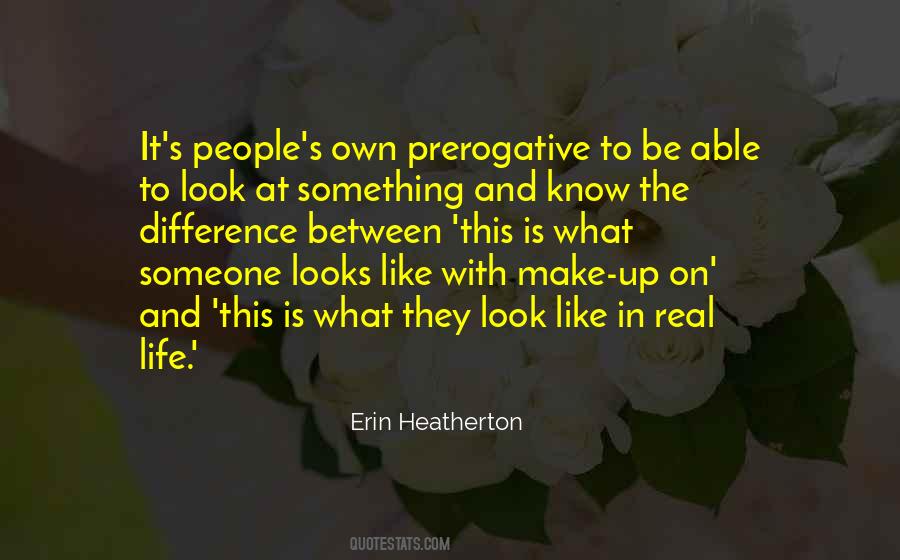 Someone To Look Up To Quotes #1762999