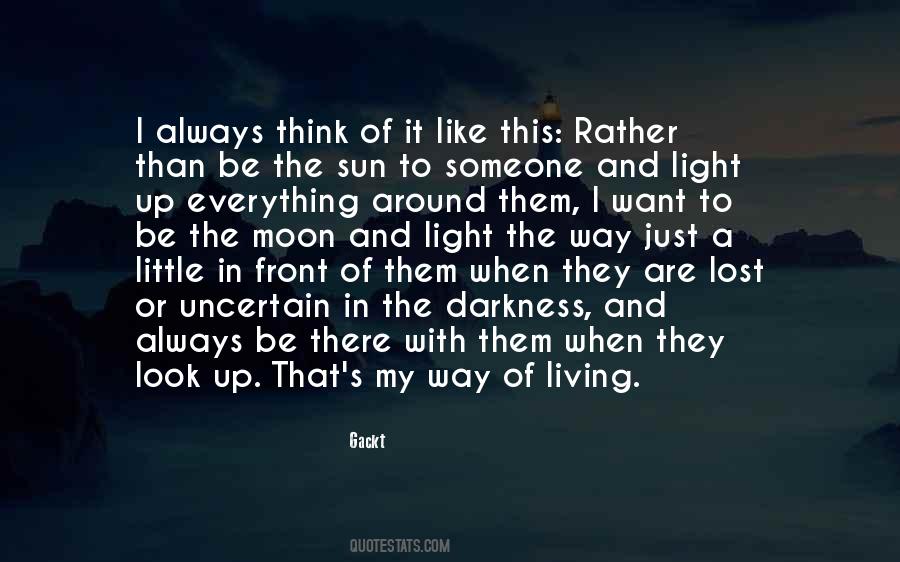 Someone To Look Up To Quotes #1834238