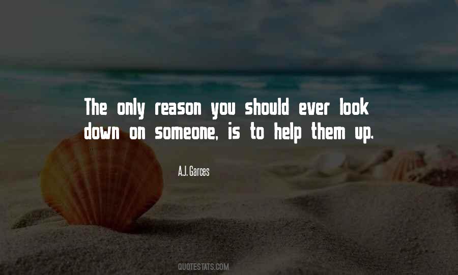 Someone To Look Up To Quotes #244792