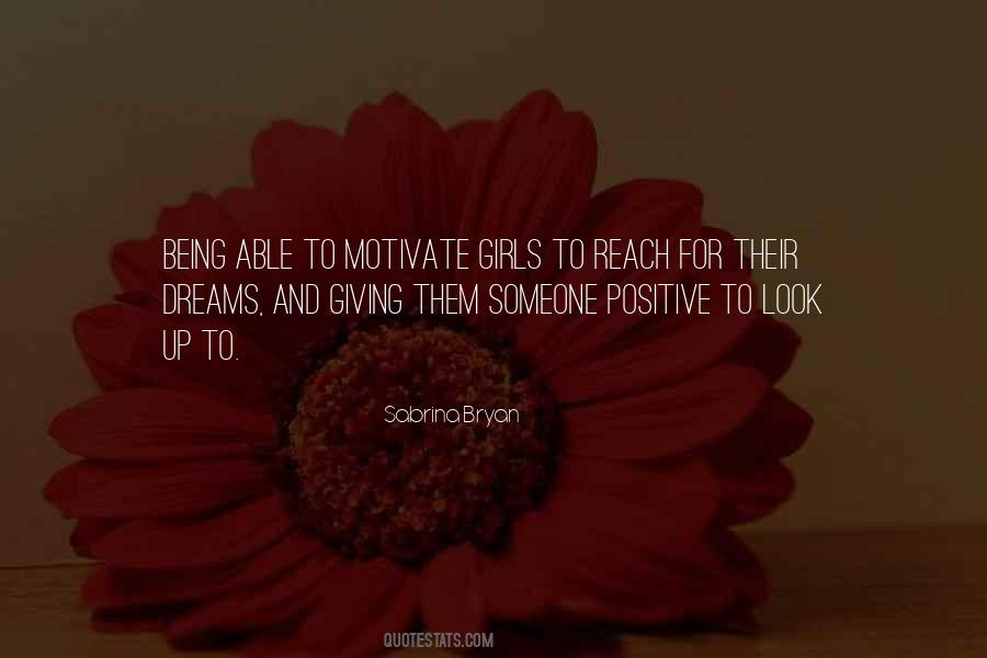 Someone To Look Up To Quotes #270210
