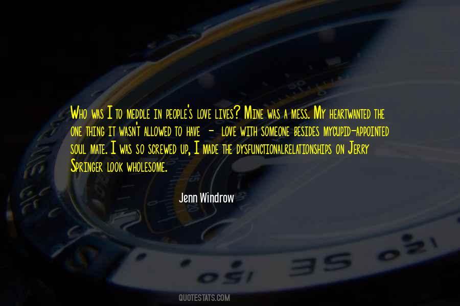 Someone To Look Up To Quotes #509953