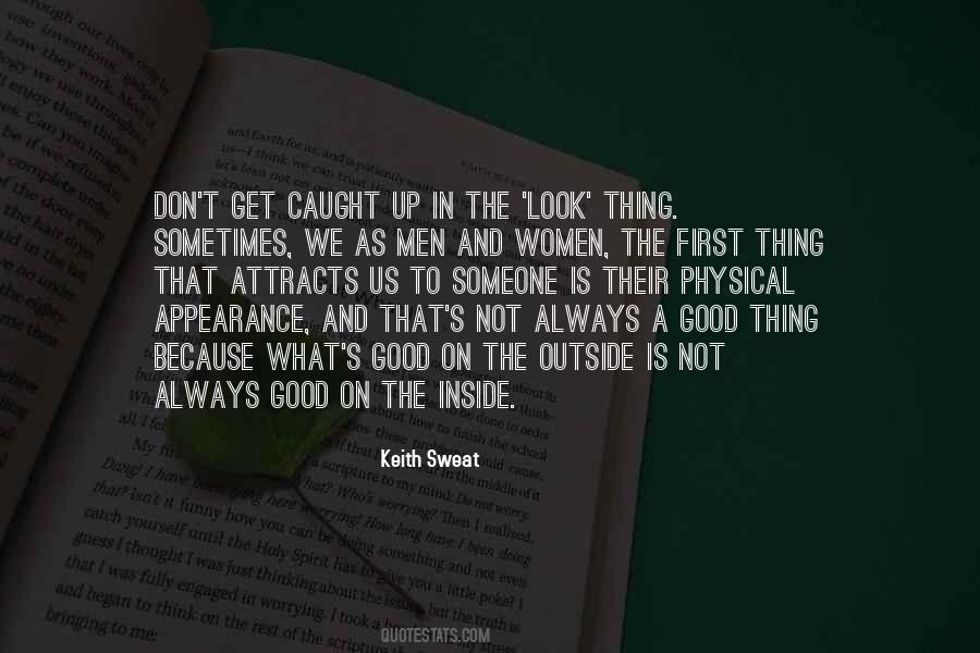 Someone To Look Up To Quotes #684856