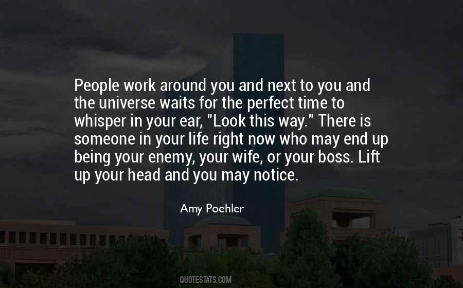 Someone To Look Up To Quotes #941400