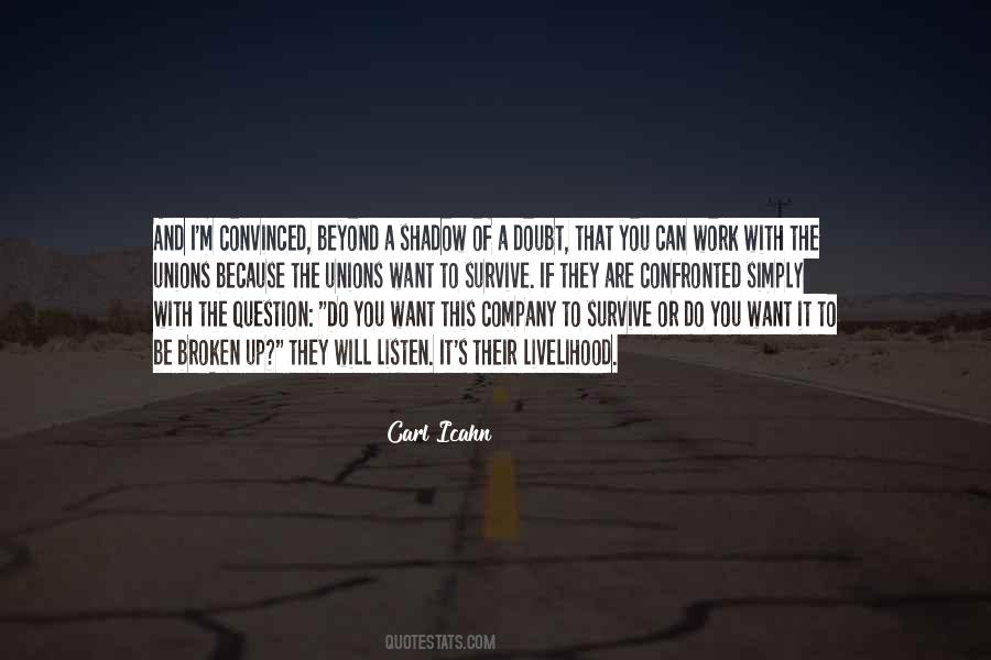 I Will Listen To You Quotes #1799202