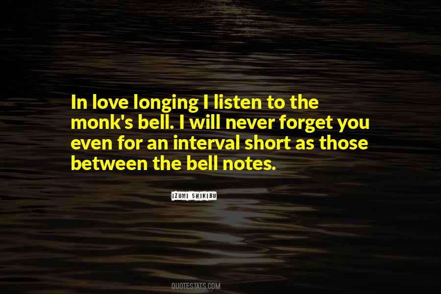 I Will Listen To You Quotes #693755
