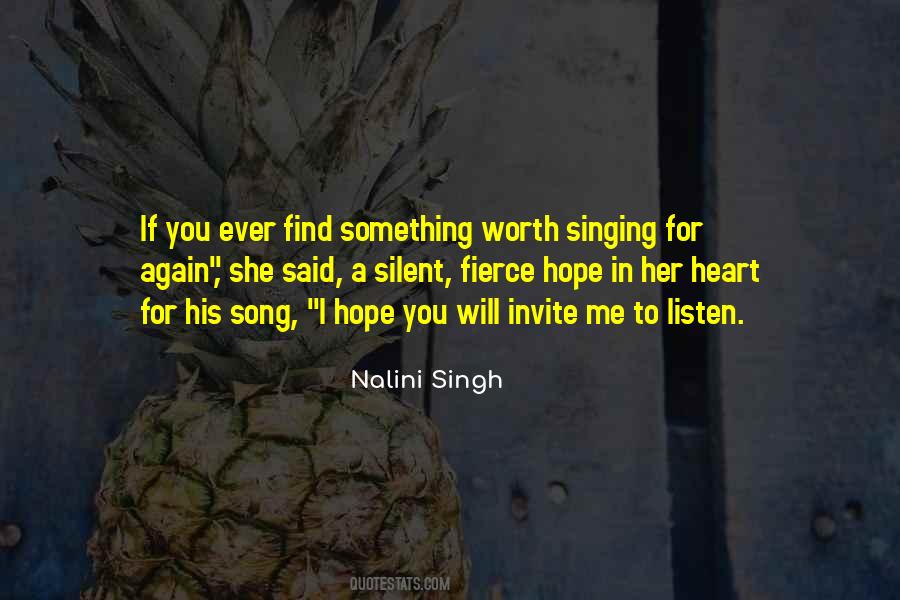 I Will Listen To You Quotes #937153
